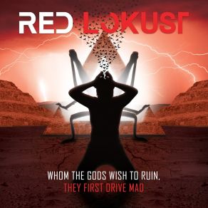 Whom The Gods Wish To Ruin, They First Drive Mad album cover