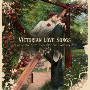 Victorian Love Songs album cover