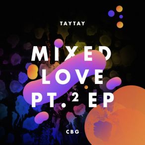 Mixed Love Pt 2 album cover