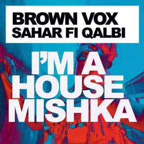 Sahar Fi Qalbi album cover