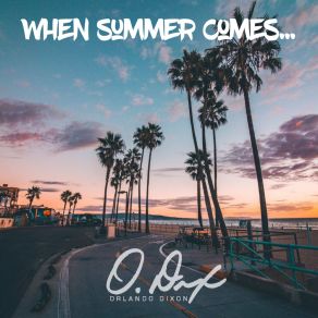 When Summer Comes album cover