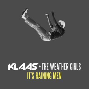 It's Raining Men (Klaas Remix) album cover