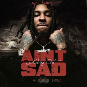 Ain't Going Out Sad album cover