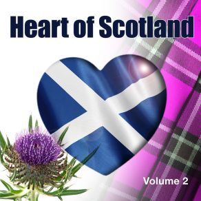 Heart Of Scotland, Vol. 2 (Scottish Heart Mix) album cover