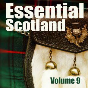 Essential Scotland, Vol. 9 (Essential Mix) album cover