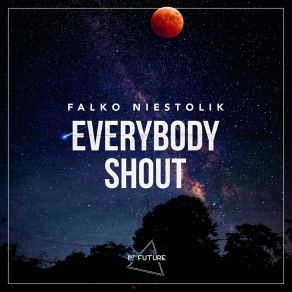 Everybody Shout album cover