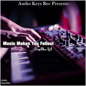 Music Makes You Fallout album cover