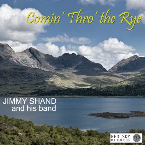 Comin' Thro' The Rye album cover