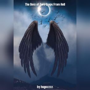 Best Of Two Steps From Hell (Original Soundtrack) album cover