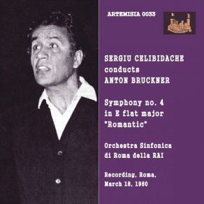Bruckner: Symphony No. 4 In E-Flat Major, WAB 104 " Romantic " (1878 Version) [Live] album cover