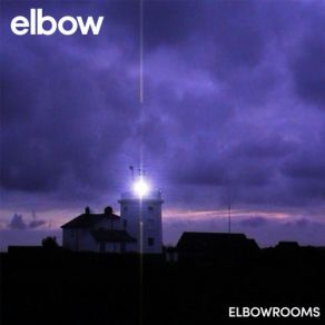 Elbowrooms album cover