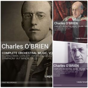 Charles O'Brien: Complete Orchestral Music, Vol. 1 album cover