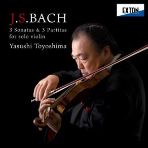 J. S. Bach: 3 Sonatas And 3 Partitas For Solo Violin BWV 1001-1006 album cover