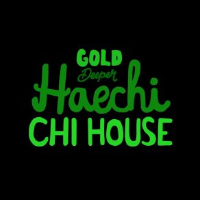Chi House album cover