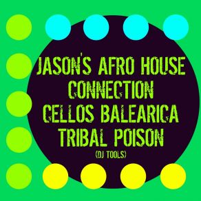 Tribal Poison (DJ Tools) album cover
