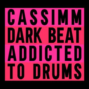 Dark Beat (Addicted To Drums) album cover