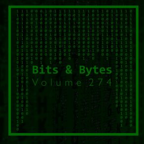 Bits & Bytes, Vol. 274 album cover