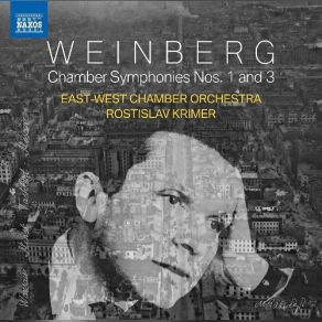 Weinberg - Chamber Symphonies Nos. 1 & 3 - 2019 album cover