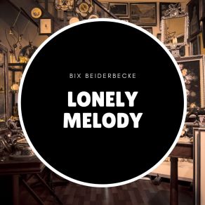 Lonely Melody album cover