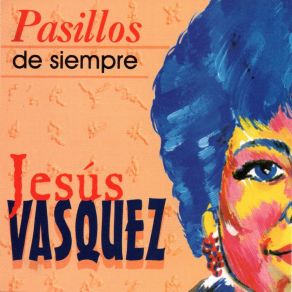 Pasillos De Siempre album cover
