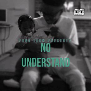 No Understand album cover