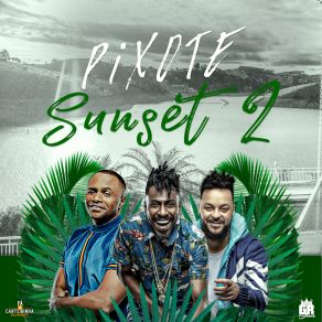 Pixote Sunset 2 (Live) album cover