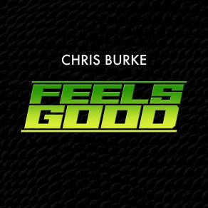 Feels Good album cover