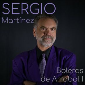 Boleros De Arrabal (Vol. 1) (Versiones Originales De Boleros Tradicionales) album cover