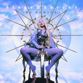 Kings & Queens (The Remixes) album cover