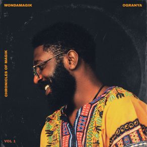 Chronicles Of Magik, Vol. 1 album cover