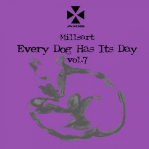 Every Dog Has Its Day Vol. 7 album cover