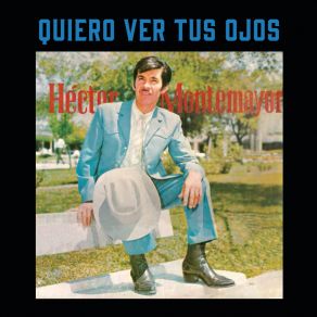 Quiero Ver Tus Ojos album cover