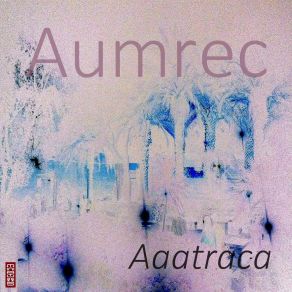 Aaatraca album cover