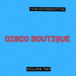Disco Boutique Vol. 2 ‎ ((Maxi-Single) album cover