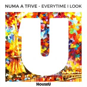 Everytime I Look album cover