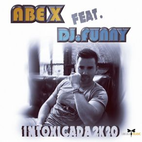 Intoxicada 2K20 album cover
