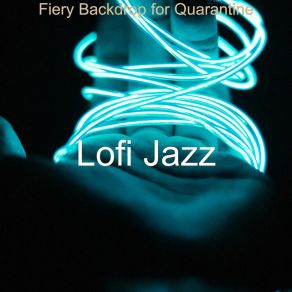 Fiery Backdrop For Quarantine album cover