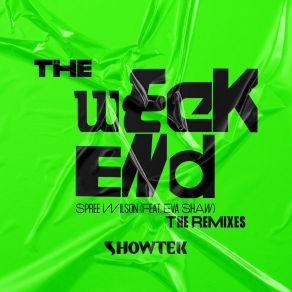 The Weekend (The Remixes) album cover