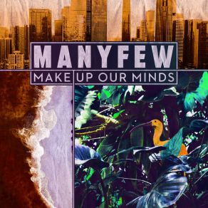 Make Up Our Minds (VIP Mix) album cover