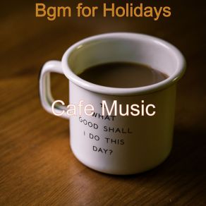 Bgm For Holidays album cover