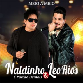 Meio A Meio album cover