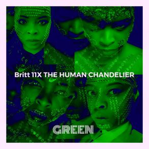 The Human Chandelier Green album cover