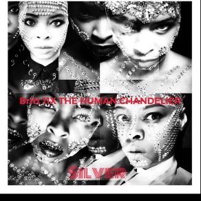 The Human Chandelier Silver album cover