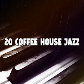 20 Coffee House Jazz album cover