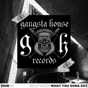 What You Gona Do album cover