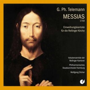 Telemann: Der Messias, TWV 6: 4 & Einweihungskantate Für Die Rellinger Kirche album cover