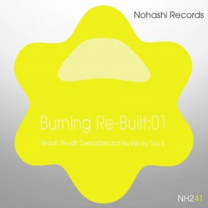 Burning Re-Built: 01 album cover