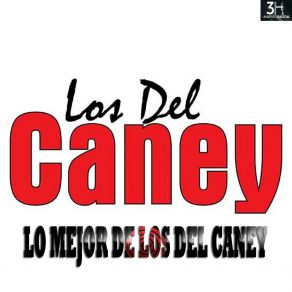 Lo Mejor De Los Del Caney album cover