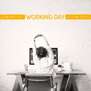 Working Day: Music For Work And Study album cover