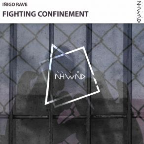 Fighting Confinement album cover